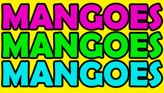 Mangoes Mangoes Mangoes